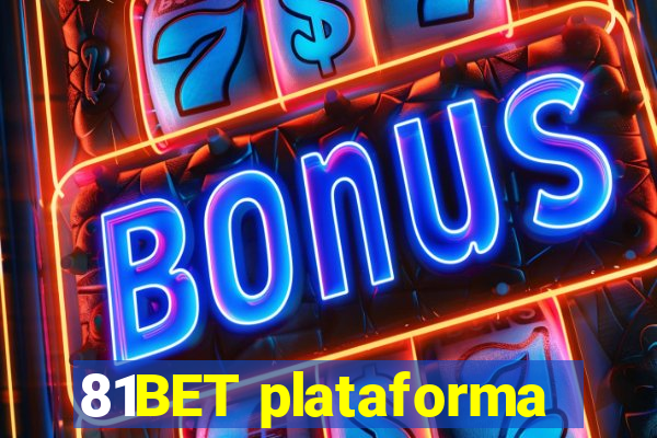 81BET plataforma